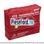 Trusa medicala premium Duo Nano Ford Mondeo 1996-2000 2.5 24V 170 cp