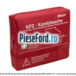 Trusa medicala premium Trio Nano Ford Galaxy 2000-2006 2.0 i 116 cp