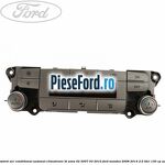 Unitate control aer conditionat automat climatronic Bi-Zona 02/2007-03/2010 Ford Mondeo 2008-2014 2.0 TDCi 130 cp AZBA diesel