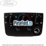 Unitate control clima cu AC Ford Fiesta 1996-2001 1.25 i 16V 75 cp