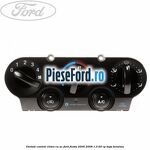 Unitate control clima cu AC Ford Fiesta 2005-2008 1.3 60 cp