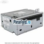 Unitate Radio CD cu DAB Ford Focus 2011-2014 1.6 TDCi ECOnetic 105 cp