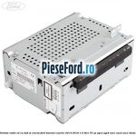 Unitate Radio CD cu DAB si CNECTV Ford Tourneo Courier 2014-2018 1.5 TDCi 75 cp