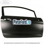Usa dreapta fata model 3 usi Ford Fiesta 2013-2017 1.4 97 cp