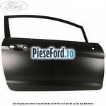 Usa dreapta fata model 3 usi Ford Fiesta 2013-2017 1.6 TDCi 95 cp
