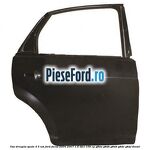 Usa dreapta spate 4/5 usi Ford Focus 2004-2007 1.6 TDCi 109 cp