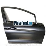 Usa fata dreapta 5 usi Ford Fiesta 2017-2023 1.5 TDCi 85 cp