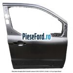 Usa fata dreapta Ford Transit Connect 2013-2018 1.6 TDCi 115 cp