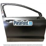 Usa fata dreapta standard Ford Mondeo 2014-2018 2.0 EcoBoost 240 cp
