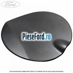 Usa rezervor Ford EcoSport 2013-2018 1.0 EcoBoost 125 cp
