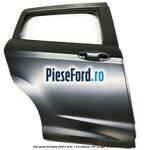Usa spate dreapta Ford B-Max 1.0 EcoBoost 140 cp