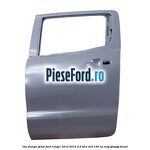 Usa stanga spate Ford Ranger 2012-2015 2.2 TDCi 4x4 150 cp