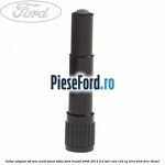Valva adaptor 48 mm ventil janta tabla Ford Transit 2006-2014 2.2 TDCi RWD 100 cp DRRA, DRRB, DRRC diesel