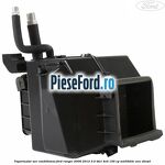 Vaporizator aer conditionat Ford Ranger 2006-2012 3.0 TDCi 4x4 156 cp