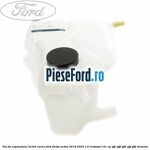 Vas de expansiune lichid racire Ford Fiesta Active 2018-2023 1.0 EcoBoost 101 cp