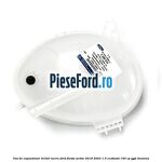 Vas de expansiune lichid racire Ford Fiesta Active 2018-2023 1.0 EcoBoost 140 cp