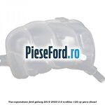 Vas expansiune Ford Galaxy 2015-2023 2.0 EcoBlue 120 cp YNCA diesel