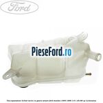 Vas expansiune lichid racire cu gaura senzor Ford Mondeo 1993-1996 1.6 i 16V 88 cp L1J benzina