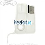 Vas expansiune lichid racire Ford Escort 1990-1995 1.4 71 cp F6F, F6G benzina