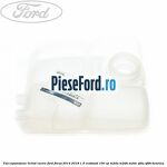 Vas expansiune lichid racire Ford Focus 2014-2018 1.0 EcoBoost 100 cp