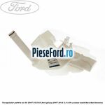 Vas spalator parbriz an 02/2007-03/2010 Ford Galaxy 2007-2014 2.0 145 cp