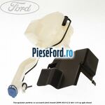 Vas spalator parbriz cu accesorii Ford Transit 2006-2014 2.2 TDCi 110 cp
