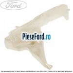 Vas spalator parbriz cu gaura senzor nivel Ford Focus C-Max 2003-2007 2.0 TDCi 133 cp