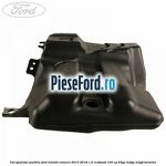 Vas spalator parbriz Ford Transit Connect 2013-2018 1.0 EcoBoost 100 cp