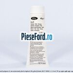 Vaselina anti gripare K-RSS universala Ford original 45 G Ford Fiesta 2017-2023 1.1 Ti-VCT 70 cp XPJA, XPJB, XPJC, XPJD benzina
