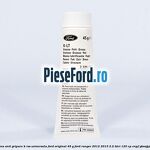 Vaselina anti gripare K-RSS universala Ford original 45 G Ford Ranger 2012-2015 2.2 TDCi 120 cp ENPF, GBVAJPF diesel
