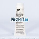 Vaselina anti gripare K-RSS universala Ford original 45 G Ford S-Max 2015-2023 2.0 EcoBoost 240 cp