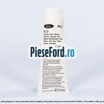 Vaselina anti gripare K-RSS universala Ford original 45 G Ford Tourneo Connect 2019-2023 1.5 EcoBlue 120 cp