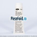Vaselina anti gripare K-RSS universala Ford original 45 G Ford Transit 1994-2000 2.5 DI  76 cp