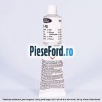 Vaselina antiscart Ford original 100 G Ford Kuga 2013-2016 2.0 TDCi 4x4 150 cp T7MA, T7MB diesel