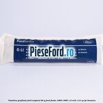 Vaselina grafitata Ford original 90 G Ford Fiesta 1989-1996 1.6 XR2i 110 cp LJC benzina