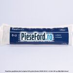 Vaselina grafitata Ford original 90 G Ford Fiesta 2008-2012 1.4 TDCi 68 cp