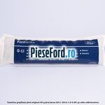 Vaselina grafitata Ford original 90 G Ford Focus 2011-2014 1.6 Ti 85 cp