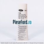 Vaselina Long Life F-RM Ford original 80 G Ford Fiesta 1996-2001 1.6 16V Sport 103 cp L1T, L1V benzina