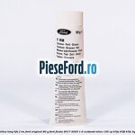 Vaselina Long Life F-RM Ford original 80 G Ford Fiesta 2017-2023 1.0 EcoBoost mHEV 125 cp