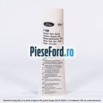Vaselina Long Life F-RM Ford original 80 G Ford Kuga 2019-2023 1.5 EcoBoost 120 cp UNDA benzina