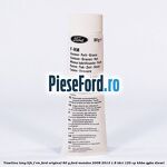 Vaselina Long Life F-RM Ford original 80 G Ford Mondeo 2008-2014 1.8 TDCi 125 cp