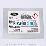 Vaselina Long Life Ford original 5 G Ford B-Max 1.6 TDCi 95 cp T3JB diesel