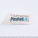 Vaselina lubrifiere sasiu Ford original 90 G Ford C-Max 2016-2020 1.5 TDCi ECOnetic 105 cp AEDA diesel