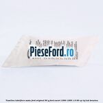 Vaselina lubrifiere sasiu Ford original 90 G Ford Escort 1990-1995 1.6 90 cp