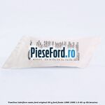 Vaselina lubrifiere sasiu Ford original 90 G Ford Fiesta 1989-1996 1.0 45 cp