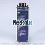 Vaselina protectie rugina cavitati Ford original 1L WB Ford B-Max 1.0 EcoBoost 100 cp SFJA, SFJB, SFJC, SFJD benzina