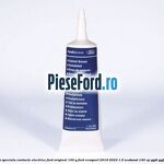 Vaselina speciala contacte electrice Ford original 100 G Ford EcoSport 2019-2023 1.0 EcoBoost 140 cp YYJD, YYJF benzina