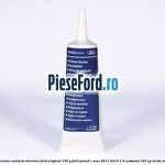 Vaselina speciala contacte electrice Ford original 100 G Ford Grand C-Max 2011-2015 1.0 EcoBoost 125 cp