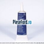 Vaselina speciala contacte electrice Ford original 100 G Ford Transit 2014-2018 2.0 EcoBlue 105 cp BJFA, BJFB, YLF6, YLFA, YLFB, YLFS diesel