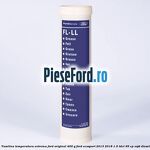 Vaselina temperatura extrema Ford original 400 G Ford EcoSport 2013-2018 1.5 TDCi 95 cp XVJD diesel